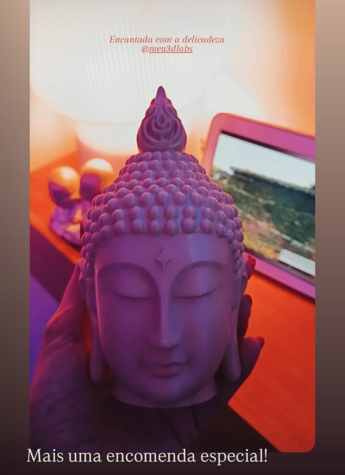 Story de cliente com pedido 3D entregue